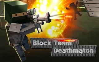 Block Team Deathmatch