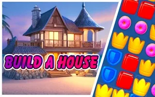 Building a house - Match 3