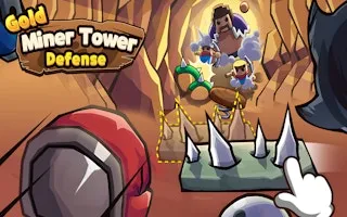 Gold Miner Tower Defense