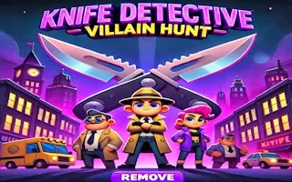 Knife Detective - Villain Hunt