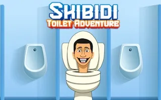 Skibidi Toilet Adventure