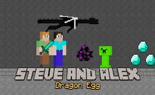 Steve and Alex Dragon Egg