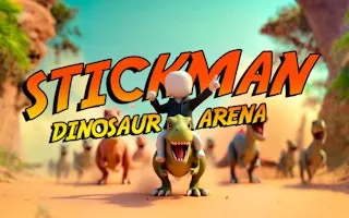 Stickman. Dinosaur arena